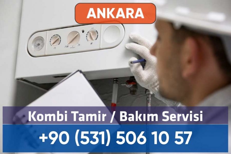 Ankara Kombi Servisi