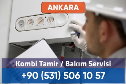 Ankara Kombi Servisi